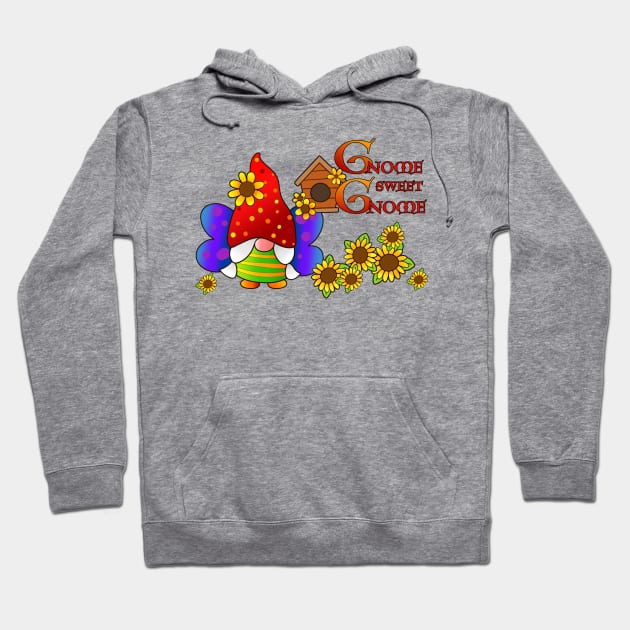 Gnome Sweet Home Hoodie by AlondraHanley